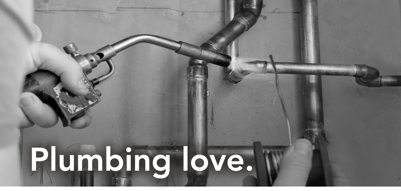 Plumbing love.